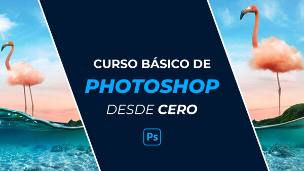 Curso Básico De Photoshop Desde Cero Gratis | Aprende A Diseñar